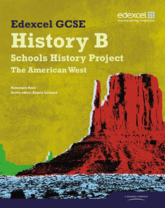 Edexcel GCSE History B: Schools History Project - American West (2B) Student Book 