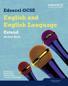 Edexcel GCSE English and English Language Extend Student Book 