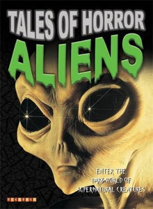 Tales Of Horror: Aliens 