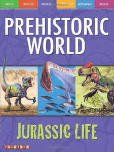 Awesome Ancient Animals: Dinosaurs Dominate: Jurassic Life 