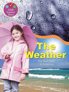 Little Science Stars: The Weather 