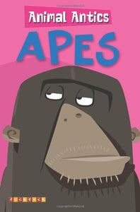 Animal Antics Apes 