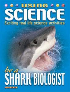 Be a Shark Biologist 