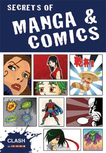 Clash Level 2: Secrets of Manga & Comics 