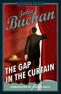 The Gap in the Curtain 