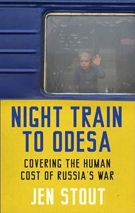 Night Train to Odesa 