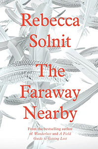 The Faraway Nearby 