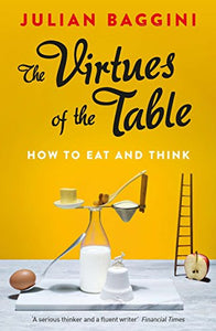 The Virtues of the Table 