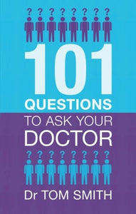 101 Questions to Ask Your Doctor 