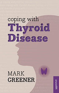 Coping with Thyroid Disease 