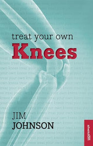 Treat Your Own Knees 