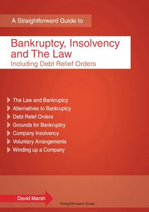 Bankruptcy, Insolvency And The Law 