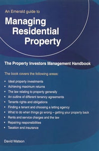 The Property Investors Management Handbook - Managing Residential Property 