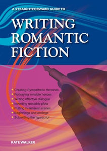 Writing Romantic Fiction 