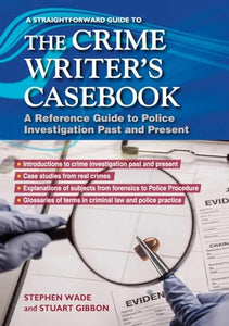 A Straightforward Guide To The Crime Writers Casebook 