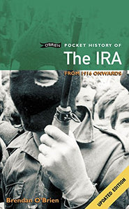 O'Brien Pocket History of the IRA 