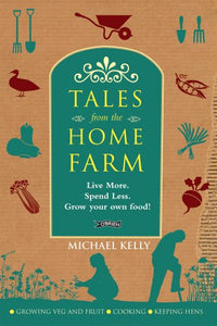 Tales From the Home Farm 