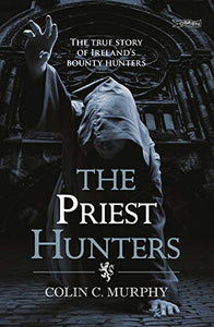 The Priest Hunters 