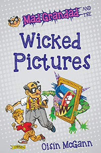 Mad Grandad and the Wicked Pictures 