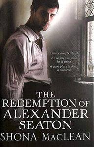 The Redemption of Alexander Seaton 