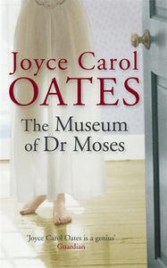 The Museum of Dr Moses 