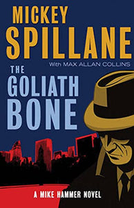 The Goliath Bone 