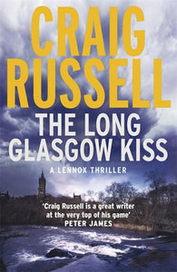 The Long Glasgow Kiss 