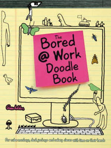 Bored at Work Doodle Book 