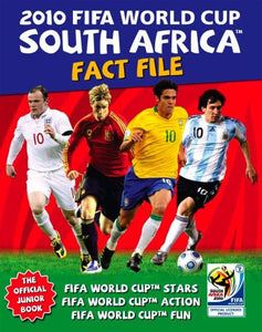 2010 FIFA World Cup South Africa Fact File 