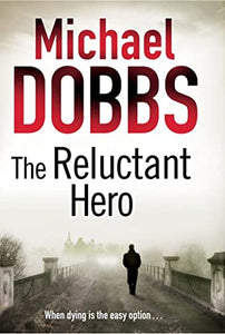 The Reluctant Hero 