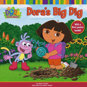 Dora's Big Dig 