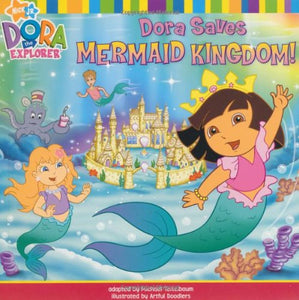 Dora Saves Mermaid Kingdom 