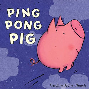 Ping Pong Pig 