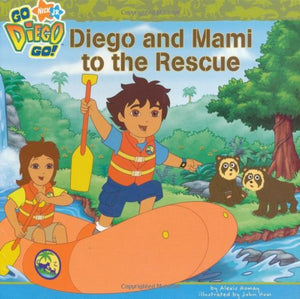 Diego and Mami to the Rescue 