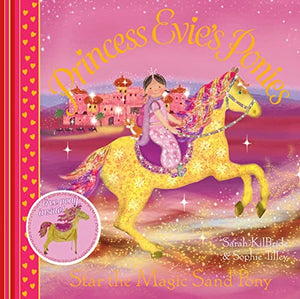 Princess Evie's Ponies: Star the Magic Sand Pony 