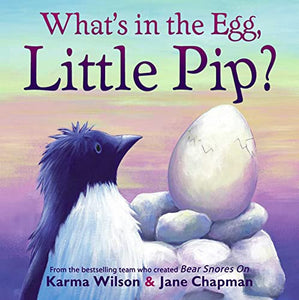 What's in the Egg, Little Pip? 