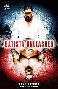 Batista Unleashed 