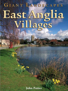 Giant Landscapes East Anglia Villages 