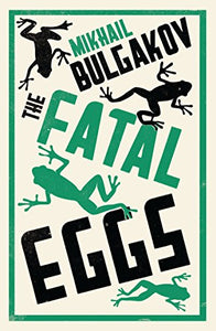 The Fatal Eggs 