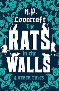 The Rats in the Walls and Other Stories 