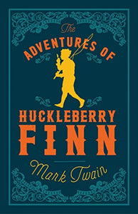 Adventures of Huckleberry Finn 