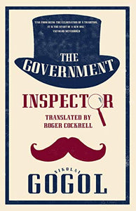 The Government Inspector: New Translation 