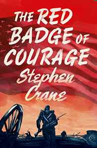 The Red Badge of Courage 