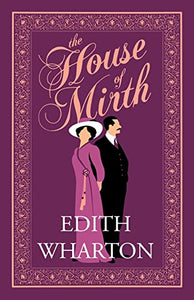 The House of Mirth 