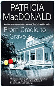 From Cradle to Grave 
