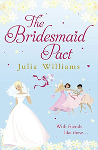 The Bridesmaid Pact 