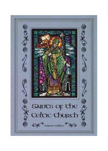 Saints of the Celtic Church 