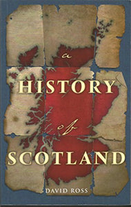 The History of Scotland 