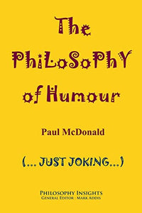 The Philosophy of Humour 