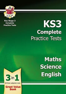 KS3 Complete Practice Tests - Maths, Science & English 